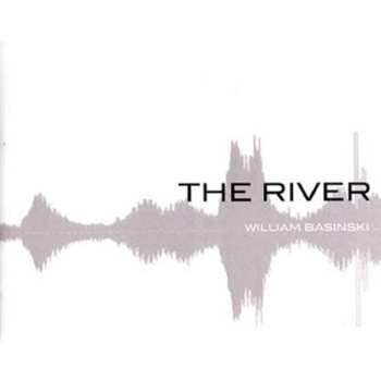 Album William Basinski: The River