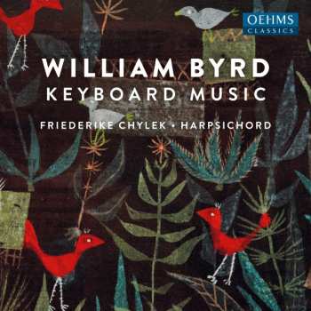 Album William Byrd: Keyboard Music
