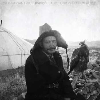 CD William Ryan Fritch: Gropro: Eagle Hunters In A New World