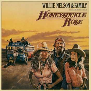 2LP Willie Nelson & Family: Honeysuckle Rose (Music From The Original Soundtrack) LTD | NUM | CLR