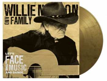 LP Willie Nelson & Family: Let's Face The Music And Dance LTD | NUM | CLR