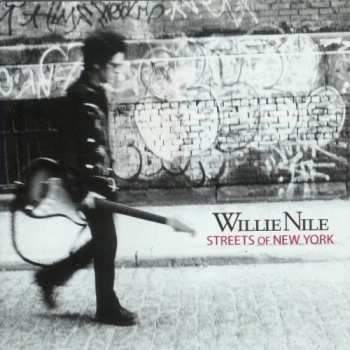Album Willie Nile: Streets Of New York