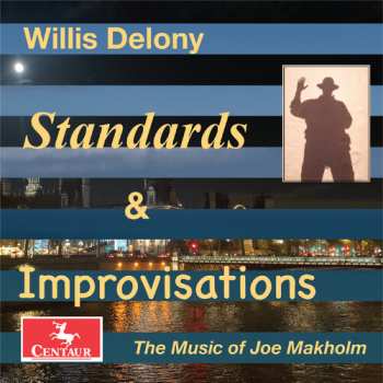 Album Willis Delony: Standards & Improvisations