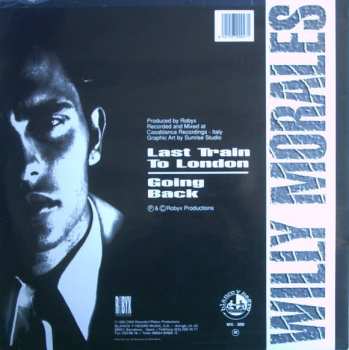 LP Willy Morales: Last Train To London / Going Back