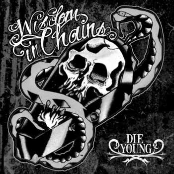 LP Wisdom In Chains: Die Young (ghost Edition)