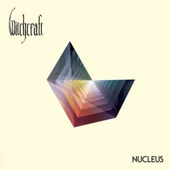 2LP Witchcraft: Nucleus