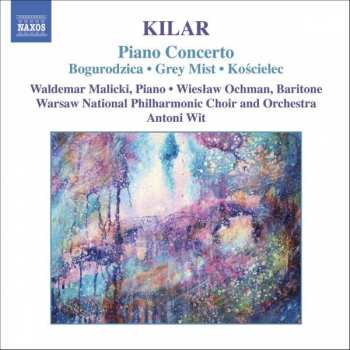 CD Wiesław Ochman: Piano Concerto / Bogurodzica • Grey Mist • Kościelec
