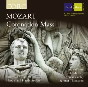 Wolfgang Amadeus Mozart: Coronation Mass
