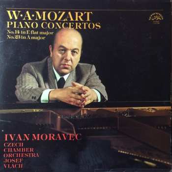 LP Ivan Moravec: Piano Concertos (No. 14 In E Flat Major / No. 23 In A Major)