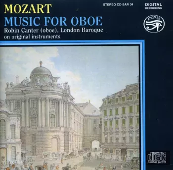 Wolfgang Amadeus Mozart: Music For Oboe