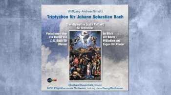 Album Wolfgang-Andreas Schultz: Triptychon Für Johann Sebastian Bach