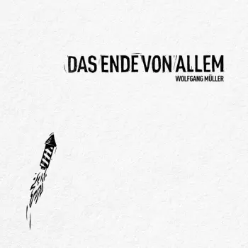 Das Ende Von Allem