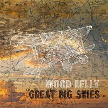LP Wood Belly: Great Big Skies