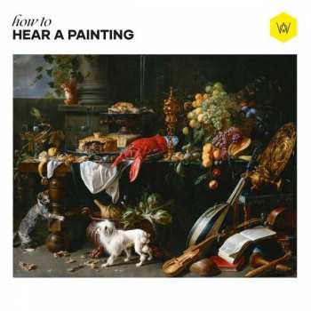 Album Woods Of Birnam: How To Hear A Painting