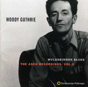 4CD/Coffret Woody Guthrie: The Asch Recordings Vols. 1-4