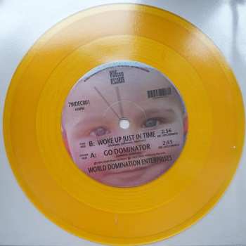 SP World Domination Enterprises: Go Dominator​/​Woke Up Just In Time CLR