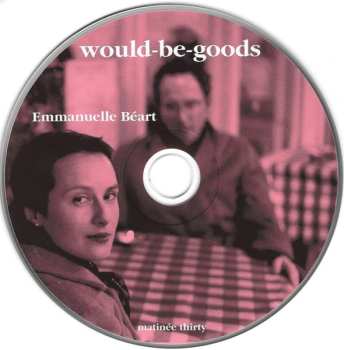 CD Would-Be-Goods: Emmanuelle Béart