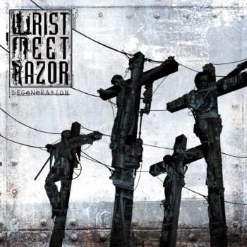 CD Wristmeetrazor: Degeneration