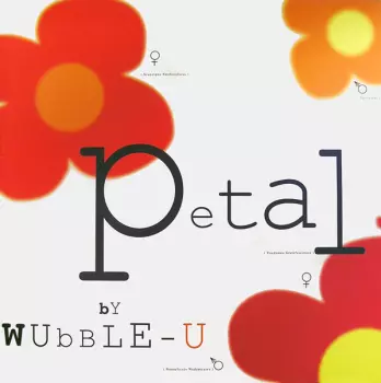 Wubble-U: Petal