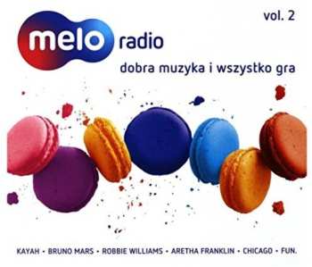 Album Wykonawcy,rozni: Meloradio Dobra Muzyka I Wszystko Gra Vol 2