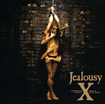 Album X Japan: Jealousy