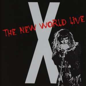 2CD X: The New World Live 