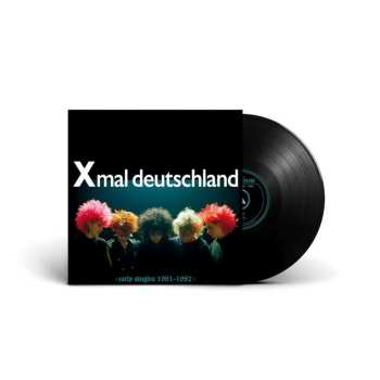 LP Xmal Deutschland: Early Singles 1981-1982