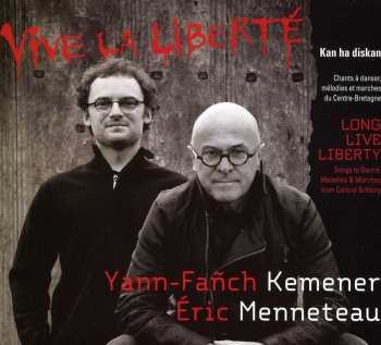 Album Yann-Fañch Kemener: Vive La Liberté