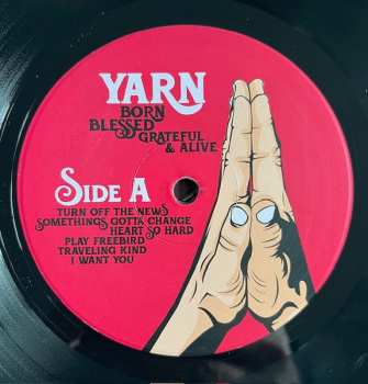 LP Yarn: Born Blessed Grateful & Alive