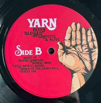 LP Yarn: Born Blessed Grateful & Alive
