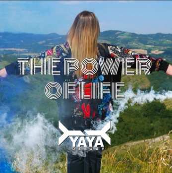 CD Yaya Deejay: Power Of Life