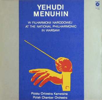Album Yehudi Menuhin: Yehudi Menuhin W Filharmonii Narodowej
