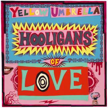 CD Yellow Umbrella: Hooligans Of Love DIGI
