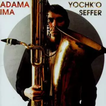 Adama (Yochkophonie N° 1)