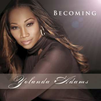 Album Yolanda Adams: Becoming