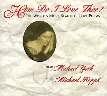 York,michael / Hoppe,michael: How Do I Love Thee