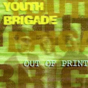 Album Youth Brigade: Out Of Print