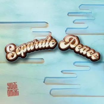 Yuji Oniki: Separate Peace