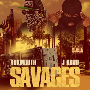 Yukmouth: Savages