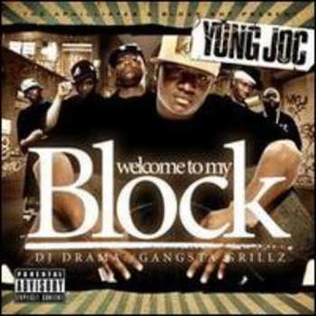 Album Yung Joc: Welcome To My Block