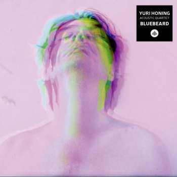Album Yuri Honing Acoustic Quartet: Bluebeard