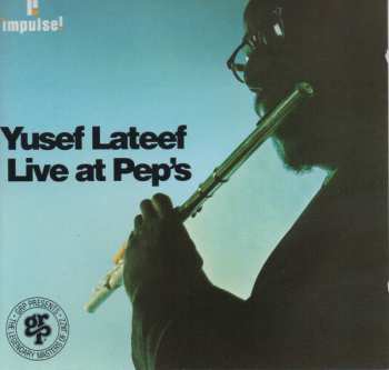 CD Yusef Lateef: Live At Pep's