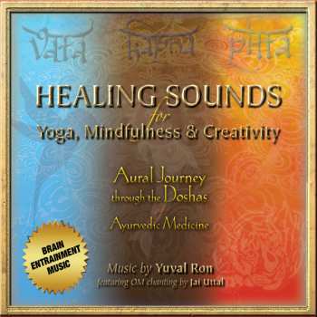 Album Yuval Ron & Jai Uttal: Healing Sounds For Yoga, Mindfulness & Creativity