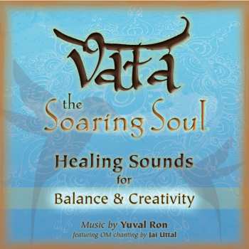 Album Yuval Ron & Jai Uttal: Vata: The Soaring Soul