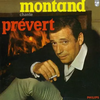 Yves Montand: Yves Montand Chante Jacques Prévert