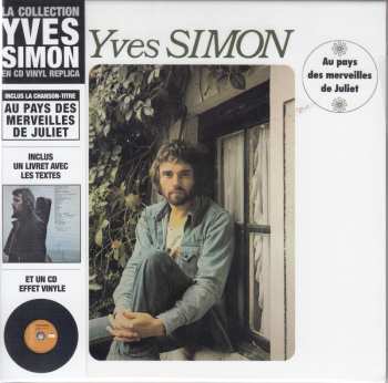 CD Yves Simon: Au Pays Des Merveilles de Juliet - J'ai Rêvé New York