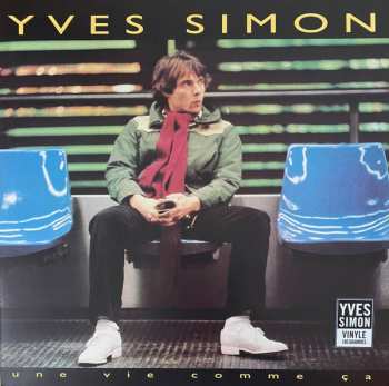 LP Yves Simon: Une Vie Comme Ça