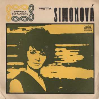 SP Yvetta Simonová: Rok A Půl / Když Jarní Vánek Začal Vát