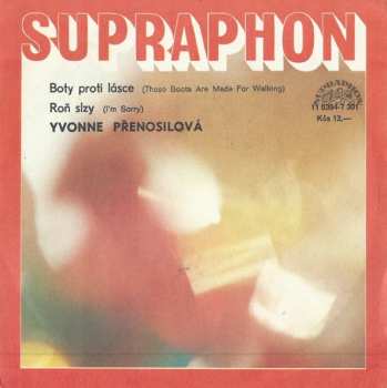 SP Yvonne Přenosilová: Boty Proti Lásce / Roň Slzy