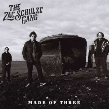 CD The Zac Schulze Gang: Made Of Three